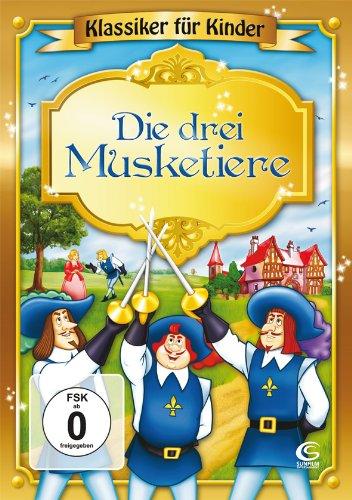 Die Drei Musketiere - Klassiker für Kinder