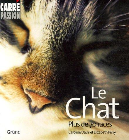 Le chat : plus de 70 races