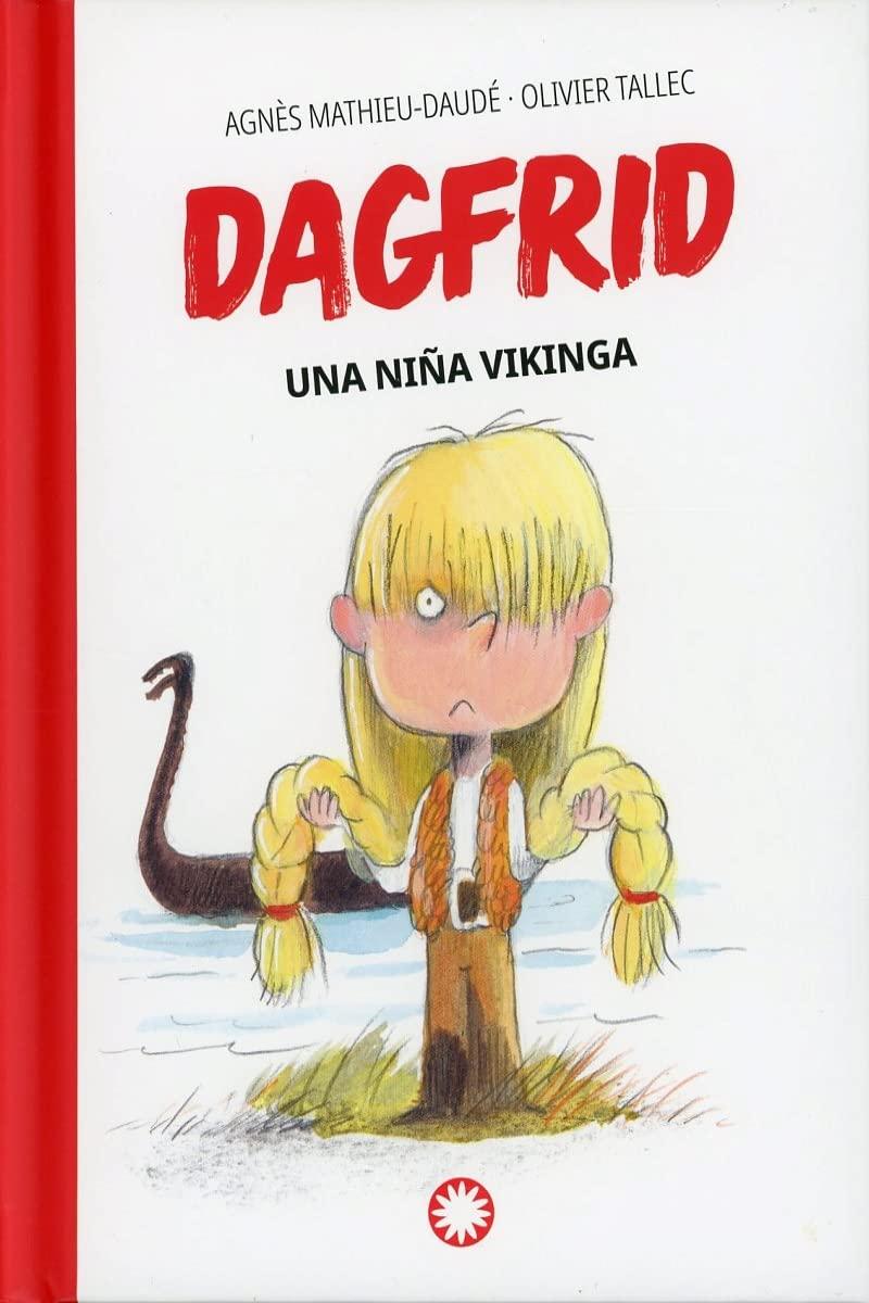 Una niña vikinga (Dagfrid #1)