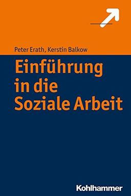 Einführung in die Soziale Arbeit