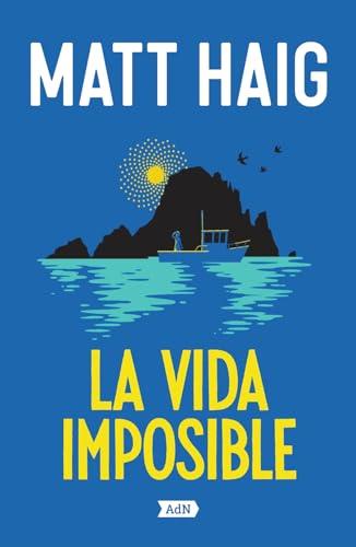 La vida imposible (AdN Editorial Grupo Anaya)