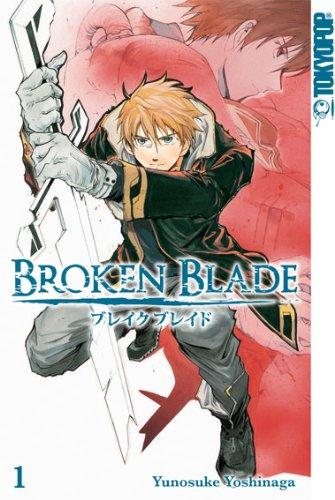 Broken Blade 01: Der Talentlose