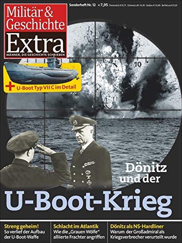 Dönitz und die U-Boote-Waffe