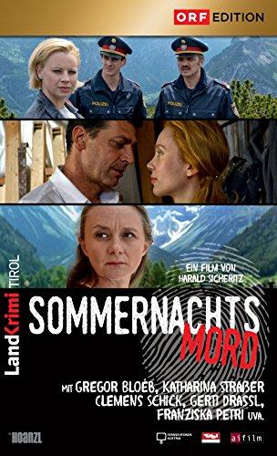 Sommernachtsmord - ORF Landkrimi Tirol