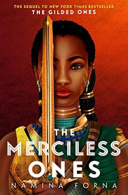 The Gilded Ones 02: The Merciless Ones