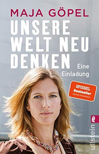 Unsere Welt neu denken: Eine Einladung | »Das Buch der Stunde« (titel, thesen, temperamente) - der Bestseller jetzt im Taschenbuch