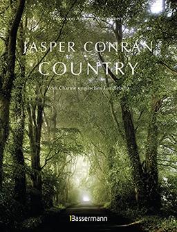 Country. Vom Charme englischen Landlebens: Britische Idyllen im Wandel der Jahreszeiten. Mit Bildern des Starfotografen Andrew Montgomery