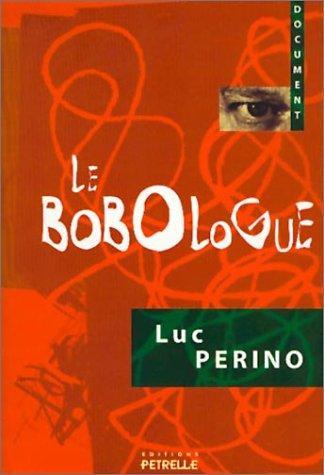 Le bobologue