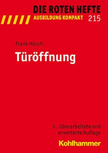 Türöffnung: Die Roten Hefte / Ausbildung kompakt, Nr. 215