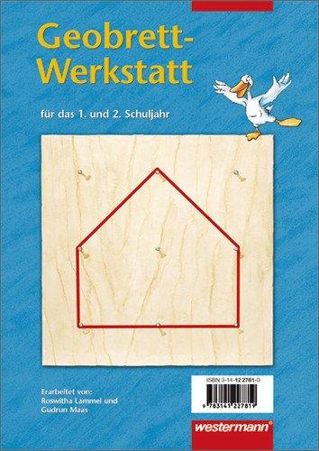 Mathematik Lernhilfen - Ausgabe 2004 für Grundschulen. Ausgabe 2004 für Grundschulen: Geobrett-Werkstatt: Geobrett-Werkstatt 1 / 2