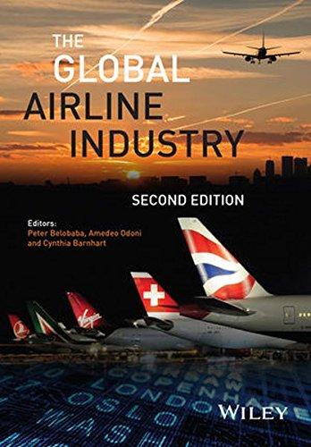 The Global Airline Industry (Aerospace Series (PEP))