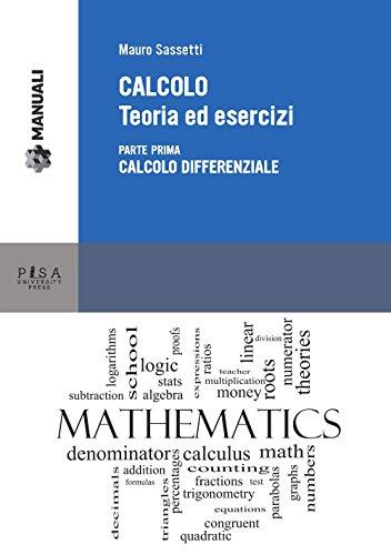 Calcolo. Teoria ed esercizi