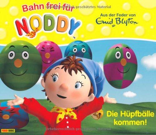 Noddy Geschichtenbuch, Bd. 1: Die Hüpfbälle kommen!