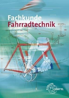 Fachkunde Fahrradtechnik