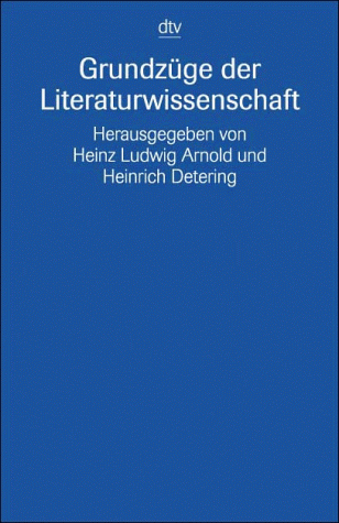 Grundzüge der Literaturwissenschaft.