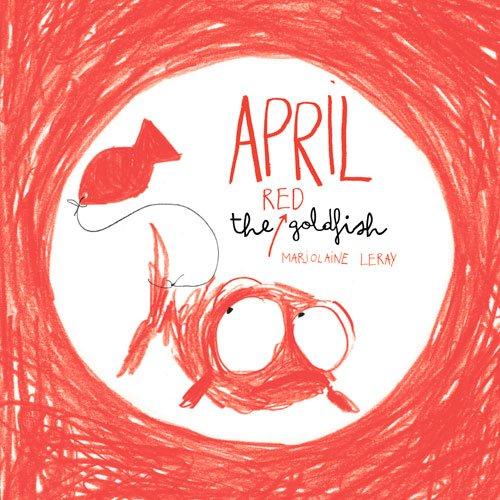 April the Red Goldfish