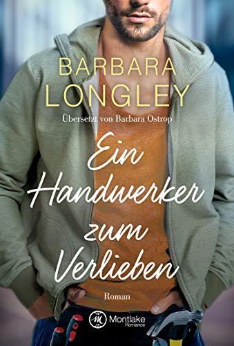 Ein Handwerker zum Verlieben (The Haneys, Band 2)