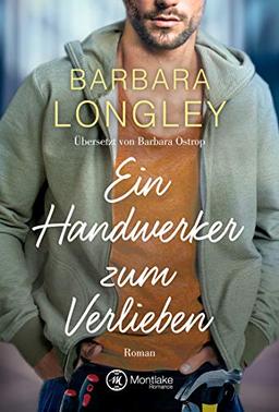 Ein Handwerker zum Verlieben (The Haneys, Band 2)