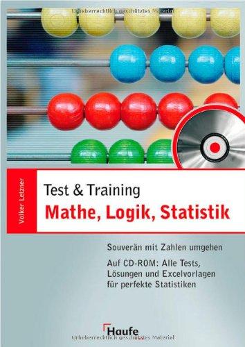 Mathe, Logik, Statistik - mit CD-ROM. Souverän mit Zahlen umgehen