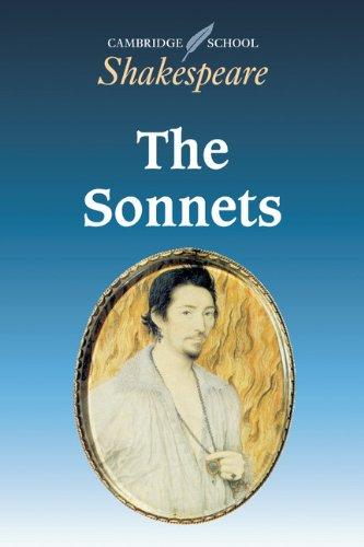 The Sonnets (Cambridge School Shakespeare)