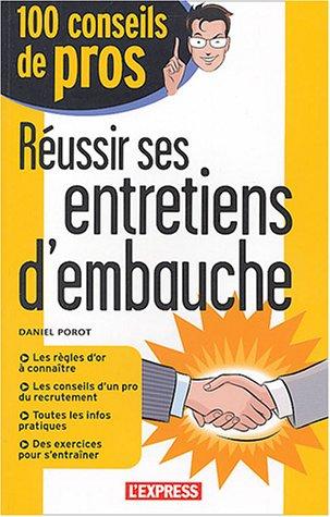 Réussir ses entretiens d'embauche