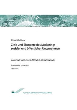 Ziele und Elemente des Marketings sozialer und öffentlicher Unternehmen