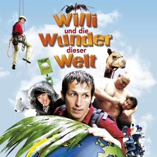 Willi und die Wunder dieser Welt: Hörspiel zum Kinofilm.