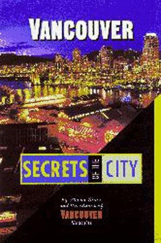 Vancouver: Secrets of the City