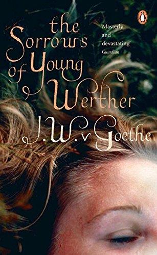 The Sorrows of Young Werther (Penguin Classics)