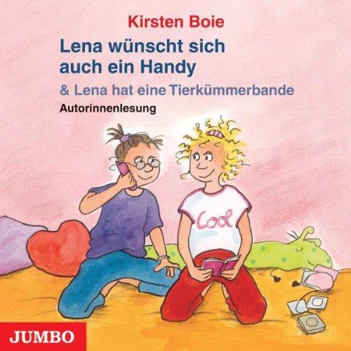 Lena Wünscht Sich Auch Ein Handy & Lena Hat Eine