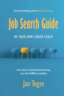 Job Search Guide: Be Your Own Career Coach