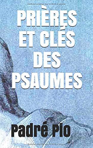 PRIÈRES ET CLÉS DES PSAUMES