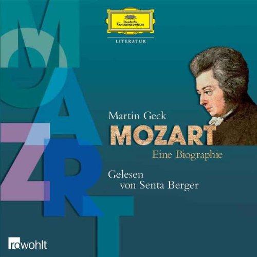 Mozart.Eine Biografie