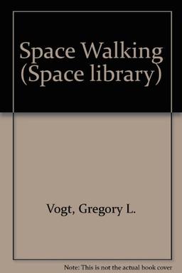 Space Walking (Space library)