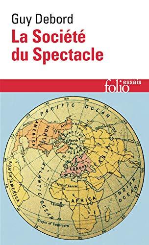 La société du spectacle