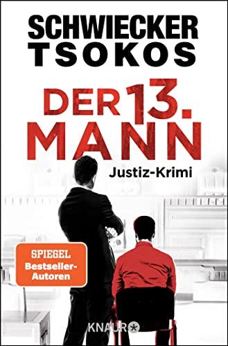 Der dreizehnte Mann: Justiz-Krimi (Eberhardt & Jarmer ermitteln)