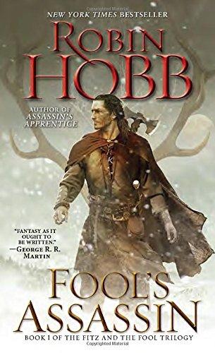 Fool's Assassin: Book I of the Fitz and the Fool Trilogy