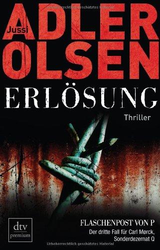 Erlösung: Der dritte Fall für Carl Mørck, Sonderdezernat Q Thriller