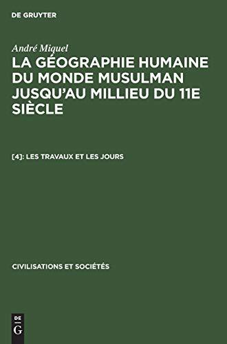 Les travaux et les jours (Civilisations et Sociétés, 78, Band 78)