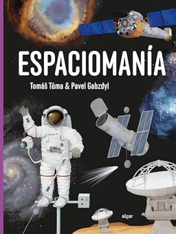 Espaciomanía (Descubriendo el mundo en castellano, Band 224)