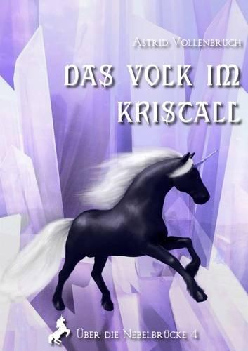 Das Volk im Kristall