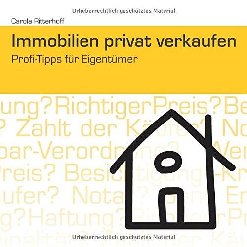 Immobilien privat verkaufen: Profi-Tipps für Eigentümer