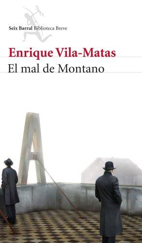 El mal de Montano (Biblioteca Breve)