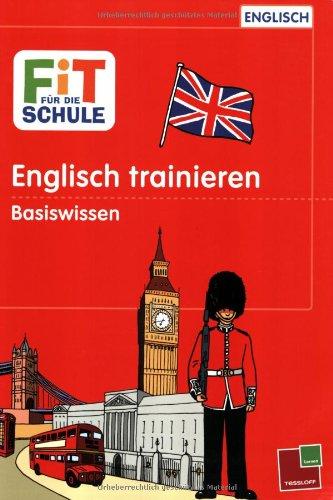 Englisch trainieren - Basiswissen