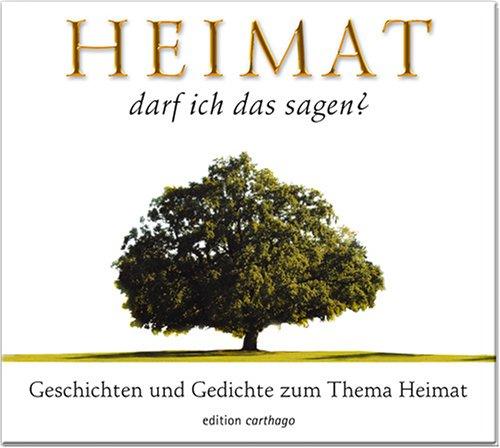 HEIMAT - darf ich das sagen?