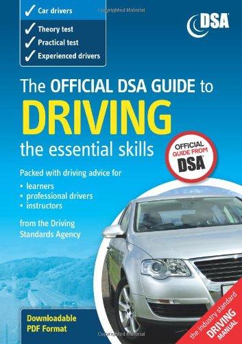 Official DSA Guide to Driving: The Essential Skills