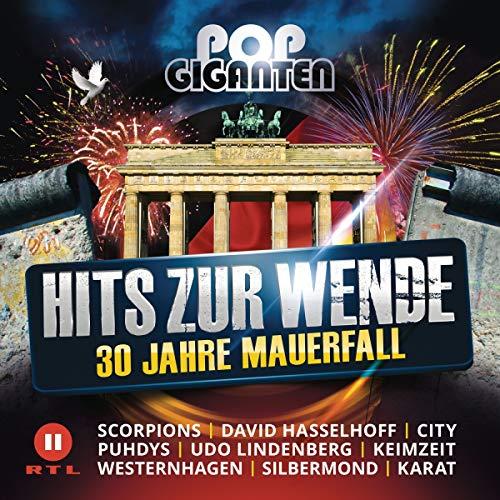 Pop Giganten Hits zur Wende/30 Jahre Mauerfall