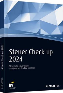 Steuer Check-up 2024: Die Erfolgsbroschüre bereits in der 21. Auflage!