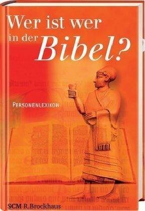 Wer ist wer in der Bibel?