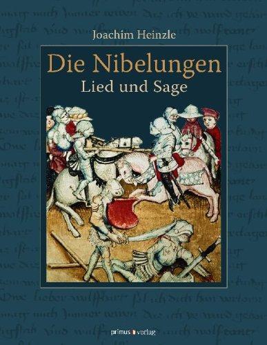 Die Nibelungen: Lied und Sage